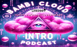 Bambi Cloud Podcast – Intro