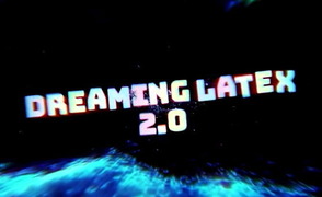 Dreaming Latex 2