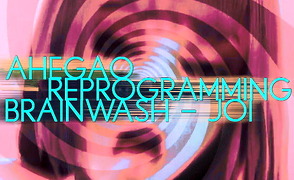 Ahegao Reprogramming Brainwash – JOI