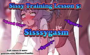 Sissy Training Lesson 5 – Sissygasm