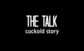 The Talk – Cuckold Story