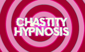 Chastity Hypnosis