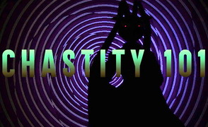 Chastity 101
