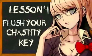 Lesson 4 – Flush Your Chastity Key