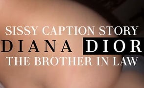 Sissy Caption Story – The Brother In Law