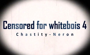 Censored For Whitebois 4