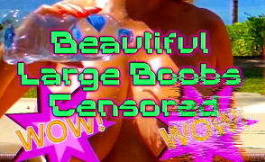 Beautiful Large Boobs Censored