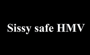 Sissy Safe HMV – Censored 2d Blacked Pictures